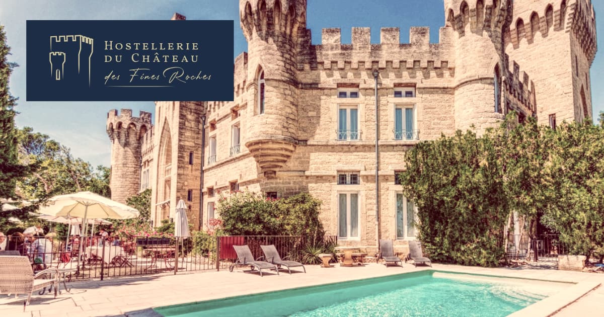 Hostellerie Château des Fines Roches